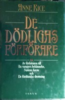 De dödligas förförare by Anne Rice