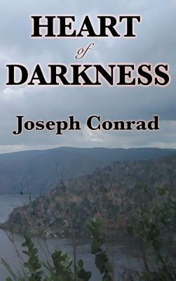 Heart of Darkness by Joseph Conrad