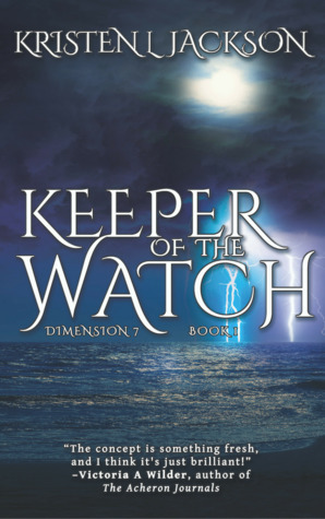 Keeper of the Watch by Kristen L. Jackson