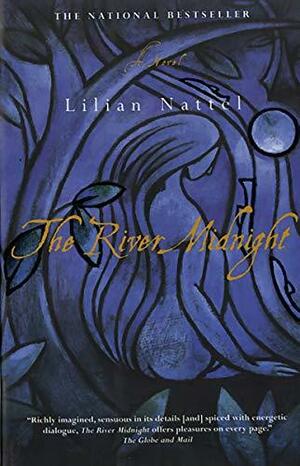 The River Midnight by Lilian Nattel