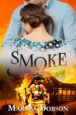Smoke by Marissa Dobson