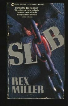 Slob by Rex Miller