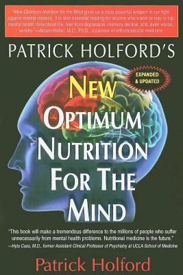 New Optimum Nutrition for the Mind by Patrick Holford