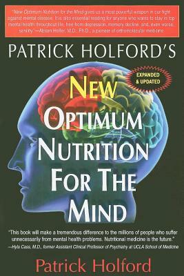 New Optimum Nutrition for the Mind by Patrick Holford