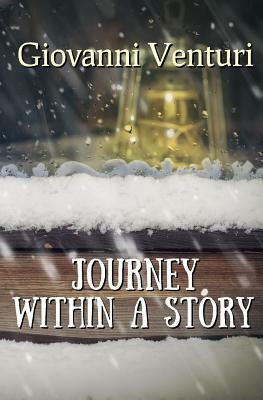 Journey Within a Story by Giovanni Venturi