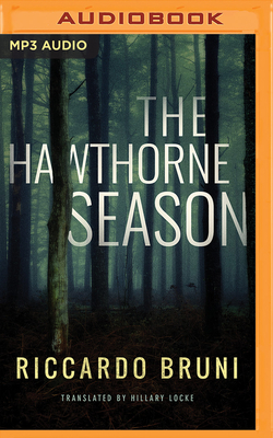 The Hawthorne Season by Riccardo Bruni