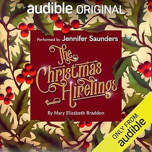 The Christmas Hirelings by Mary Elizabeth Braddon