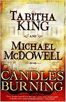 Enquanto as Velas Ardem by Tabitha King, Michael McDowell