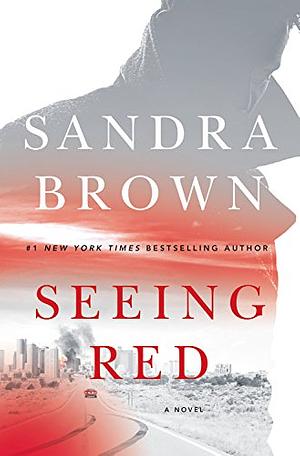 Seeing Red by Sandra Brown