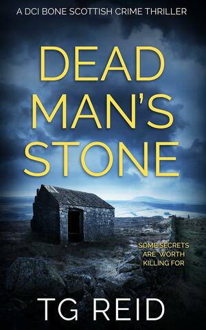 Dead Man's Stone by T.G. Reid