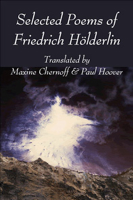 Selected Poems of Friedrich Hölderlin by Friedrich Hölderlin