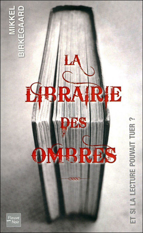 La Librairie Des Ombres by Inès Jorgensen, Mikkel Birkegaard