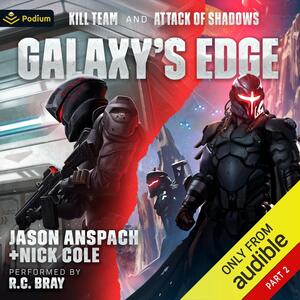 Galaxy's Edge, Part II by Nick Cole, Jason Anspach