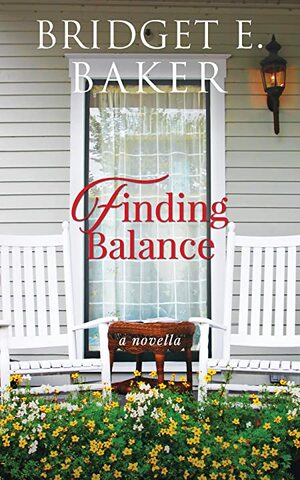 Finding Balance by Bridget E. Baker