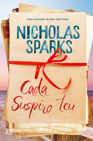 Cada Suspiro Teu by Nicholas Sparks
