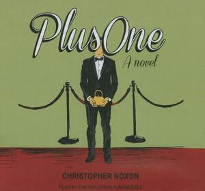 Plus One by Christopher Noxon