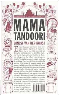 Mama Tandoori by Ernest van der Kwast