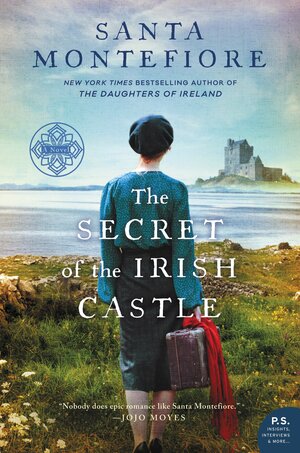 The Secret of the Irish Castle by Santa Montefiore