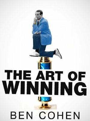 The Art of Winning by Ben Cohen