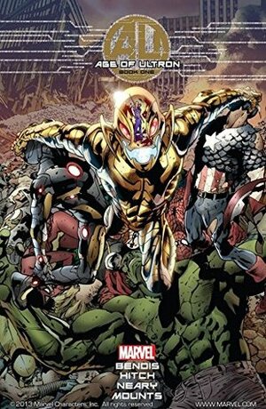 Age of Ultron #1 by Brian Michael Bendis, Bryan Hitch