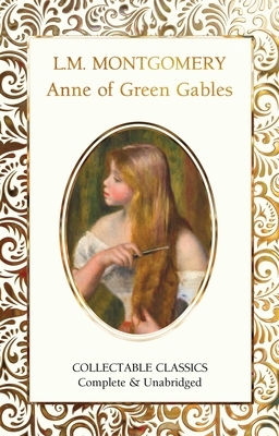 Anne of Green Gables by L.M. Montgomery