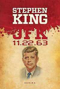 JFK 11.22.63 by Ruxandra Toma, Stephen King