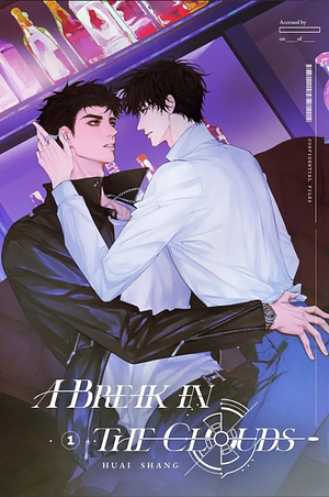 A Break in the Clouds Vol. 1 by Huai Shang