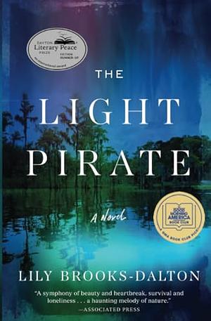 The Light Pirate by Lily Brooks-Dalton