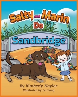 Salty and Marin Do Sandbridge by Kimberly Naylor