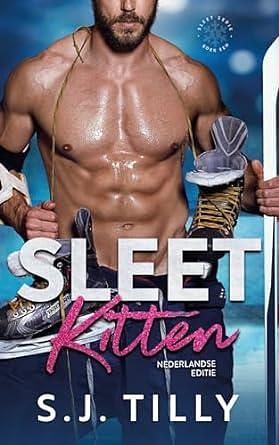 Sleet Kitten by S.J. Tilly