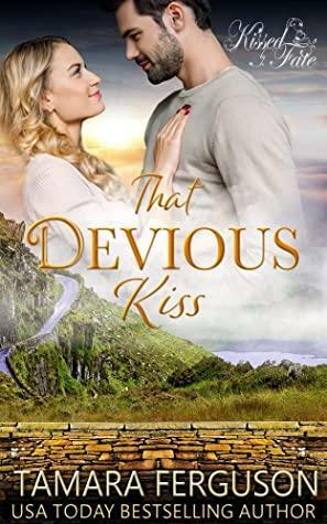 That Devious Kiss by Tamara Ferguson