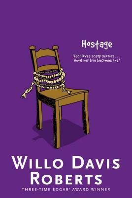 Hostage by Willo Davis Roberts