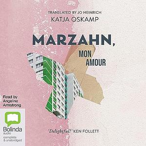 Marzahn, mon amour by Katja Oskamp