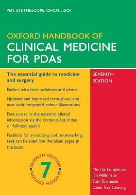 Oxford Handbook of Clinical Medicine for PDA by Ian B. Wilkinson, Tom Turmezei, Murray Longmore, Murray Longmore
