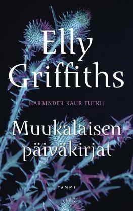 Muukalaisen päiväkirjat by Elly Griffiths