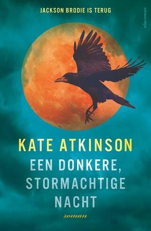 Een donkere, stormachtige nacht by Kate Atkinson