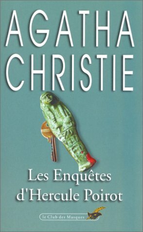 Les enquêtes d'Hercule Poirot by Agatha Christie