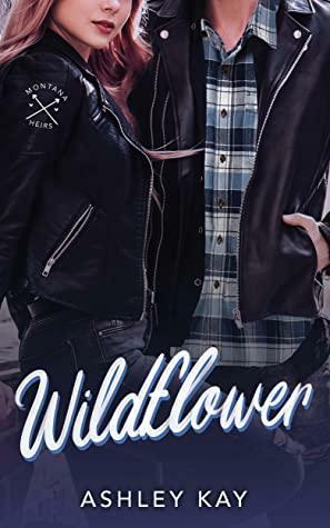 Wildflower: Montana Heirs 2 by Ashley Kay