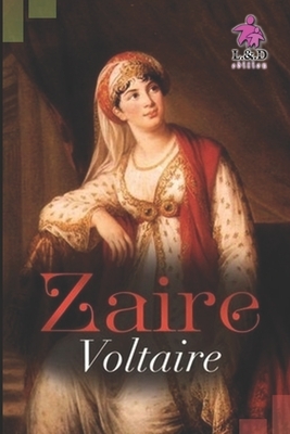 Zaïre by Voltaire