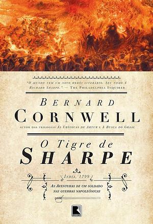 O Tigre de Sharpe: As aventuras de um soldado nas Guerras Napoleônicas by Bernard Cornwell