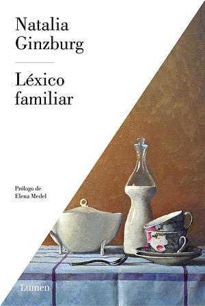 Léxico familiar by Natalia Ginzburg