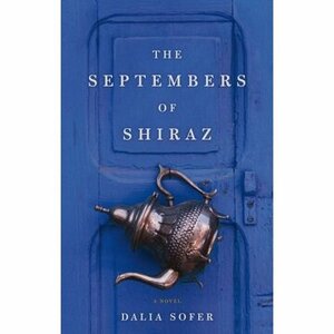 The Septembers Of Shiraz by Dalia Sofer