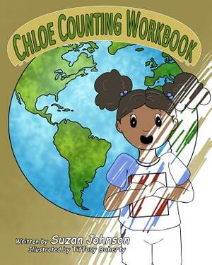 Chloe Counting Workbook by Suzan Johnson