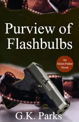 Purview of Flashbulbs by G. K. Parks