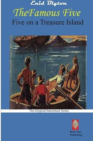 Five on A Treasure Island by Enid Blyton, Enid Blyton