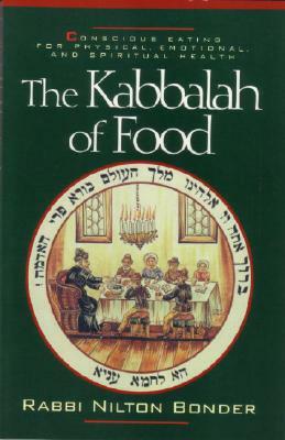 Kabbalah of Food by Nilton Bonder