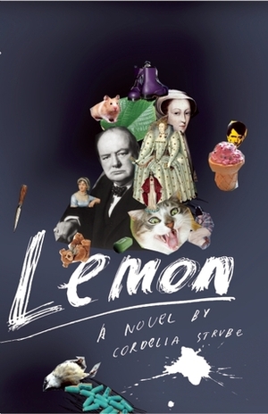 Lemon by Cordelia Strube