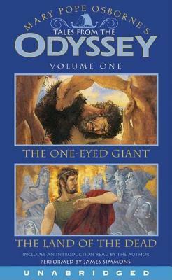 Tales From The Odyssey, Volume 1: The One-Eyed Giant / The Land of the Dead by Mary Pope Osborne