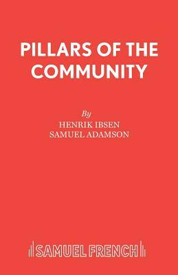 Pillars of the Community by Henrik Ibsen