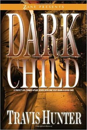 Dark Child by Travis Hunter